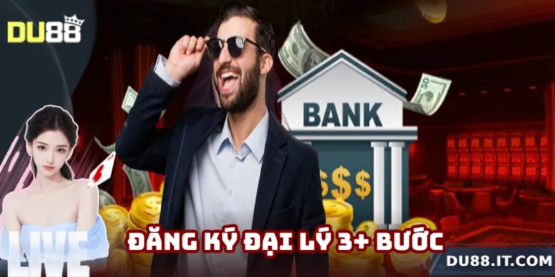 3+ bước đăng ký trở thành đại lý Du88
