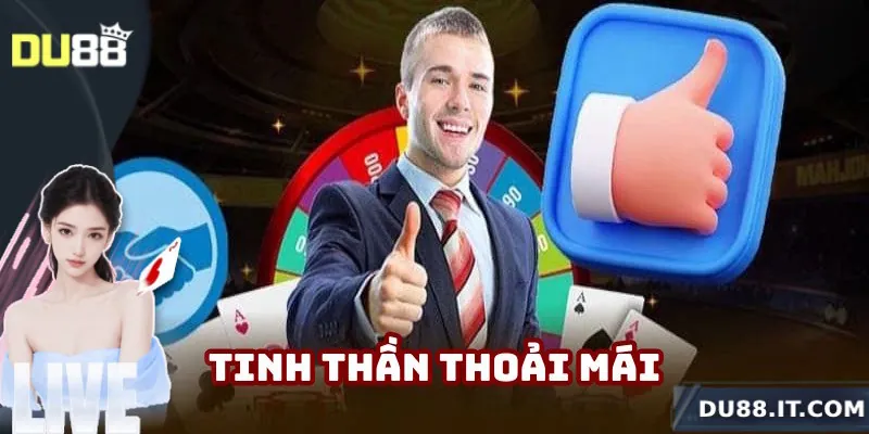 Cá nhân nên duy trì tinh thần thoải mái