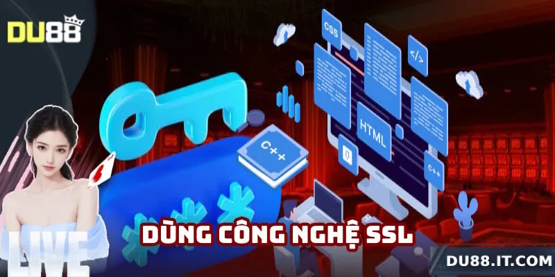 Chính sách bảo mật Du88 dùng SSL tân tiến