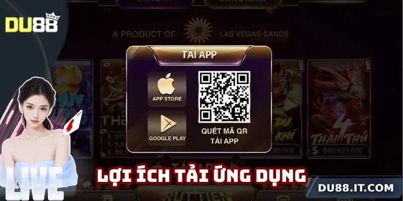 Lợi ích vượt trội khi cài đặt ứng dụng nhà cái Du88